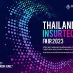 คปภ. ผนึกกำลังพันธมิตร แถลงความพร้อมการจัดงาน “Thailand InsurTech Fair 2023”มหกรรมเทคโนโลยีประกันภัยสุดยิ่งใหญ่แห่งปีภายใต้แนวคิด ‘เสริมสร้างโลกแห่งประกันภัยที่ยั่งยืนด้วยสุดยอดนวัตกรรมด้านประกันภัย’พบกัน 8-10 กันยายน นี้