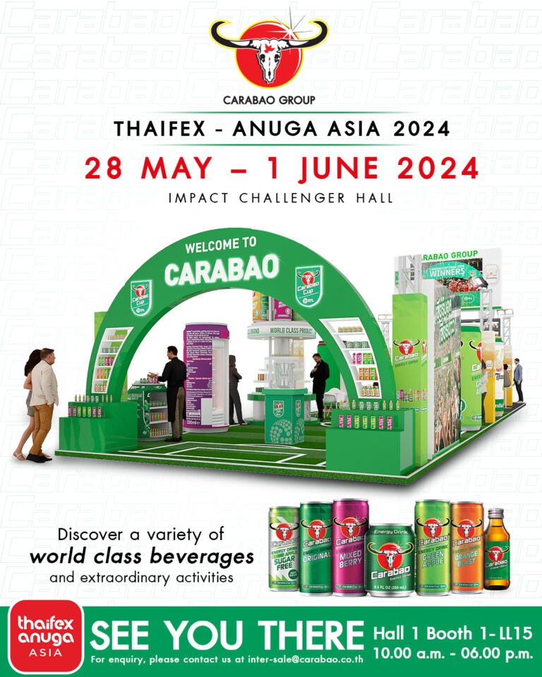 คาราบาวกรุ๊ป ยกทัพเครื่องดื่มทั้งเครือ ร่วมงาน THAIFEX – ANUGA ASIA 2024 จัดยิ่งใหญ่ภายใต้คอนเซ็ปต์ Carabao Stadium เปิดอาณาจักรเครื่องดื่มและประสบการณ์ระดับโลก ตอกย้ำวิสัยทัศน์ “World Class Product, World Class Brand”