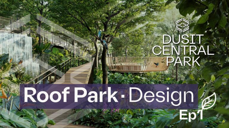 กรุงเทพมหานคร จะมีพื้นที่สีเขียว เพิ่มขึ้น 7 ไร่ (11,200 ตารางเมตร) Roof Park สวนลอยฟ้าใจกลางเมืองที่ใหญ่ที่สุดของประเทศไทย โดย Dusit Central Park