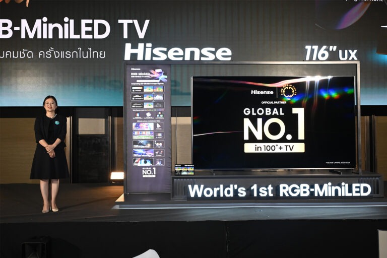 ครั้งแรกในไทย!! Hisense เปิดตัว “Hisense UX Series – RGB-MiniLED TV” รุ่นเรือธงยกระดับมาตรฐานความบันเทิงภายในบ้านด้วยเทคโนโลยีล้ำสมัย