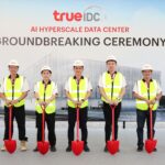 True IDC ชูยุทธศาสตร์ “Security Economy” วางศิลาฤกษ์เมกะดาต้าเซ็นเตอร์เขต EEC ใต้งบ BOI กว่า 7.7 หมื่นล้าน ตอกย้ำเบอร์หนึ่งของไทย