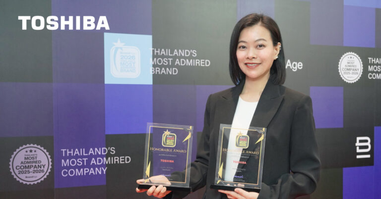 โตชิบาคว้า Thailand’s Most Admired Brand 2026 ตู้เย็นครองแชมป์ 17 ปีซ้อน พร้อมหม้อหุงข้าวติดโผ