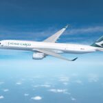 กลุ่มคาเธ่ย์กรุ๊ปสั่งเครื่องบินขนส่งสินค้า A350F อีก 2 ลำ