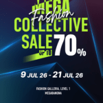 เมกาบางนา ชวนเติมเต็มทุกลุคกับ “MEGA FASHION COLLECTIVE SALE” คัดสรรแฟชั่นไอเทมและไลฟ์สไตล์แบรนด์ดัง ลดสูงสุด 70% ตั้งแต่วันที่ 9 – 21 ก.ค. 69 ณ โซนแฟชั่น แกลเลอเรีย ชั้น 1 เมกาบางนา