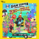 สยามเซ็นเตอร์ ปลุกพลัง Super Culture ผ่านแนวคิด NEO-THAI เปิดพื้นที่ให้ “ไทยสร้างสรรค์” ถูกตีความใหม่อีกครั้ง