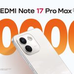 เสียวหมี่เปิดตัว REDMI Note 17 Series ที่ถูกออกแบบมาให้ใช้งานได้ยาวนาน ด้วยคุณภาพที่แกร่งเต็ม Max จาก REDMI